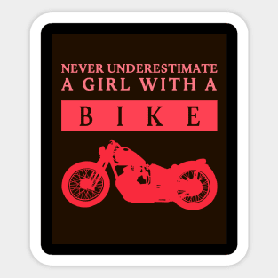 Never Underestimate a Bikergirl red Sticker